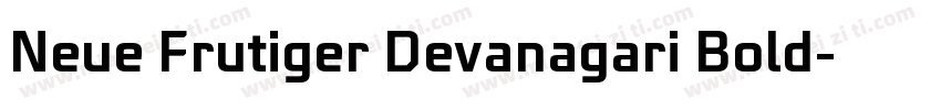 Neue Frutiger Devanagari Bold字体转换